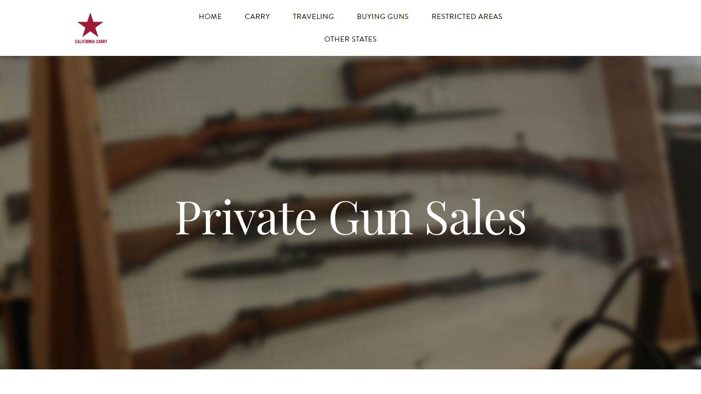 Private Gun Sales - CALIFORNIA CARRY